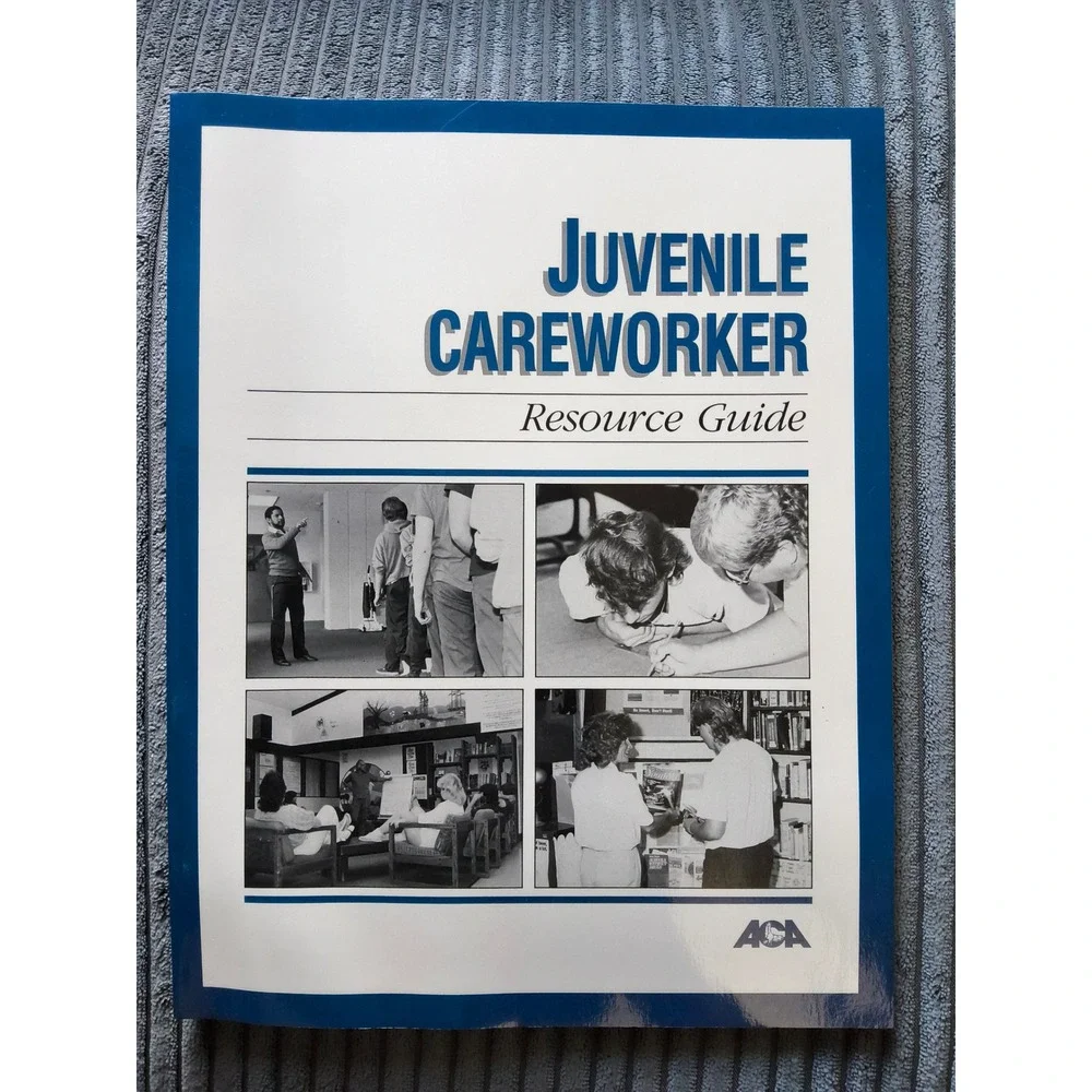 Juvenile Careworker Resource Guide